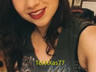 TeXXXas77