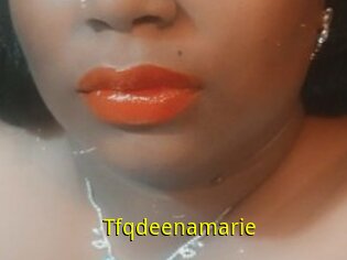 Tfqdeenamarie
