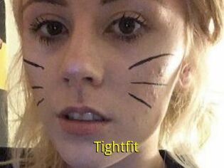 Tightfit