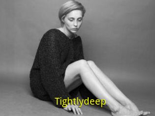 Tightlydeep