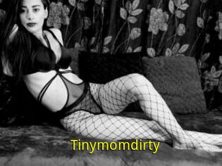 Tinymomdirty