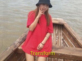 Transform