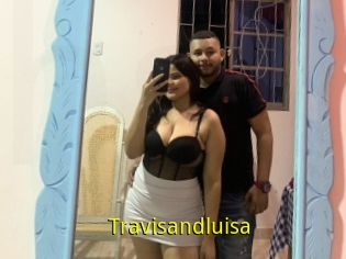 Travisandluisa