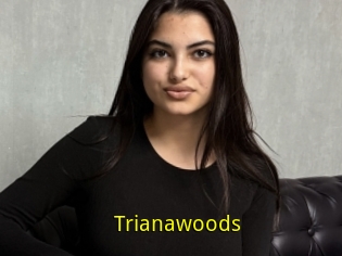 Trianawoods