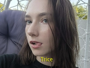 Trice