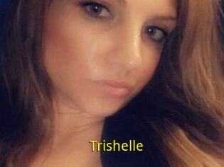 Trishelle