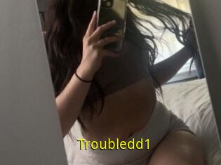 Troubledd1