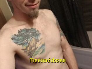Tteeaaddssaa
