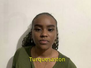 Turquesaston