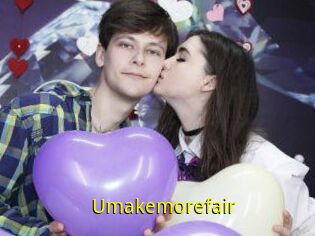 Umakemorefair