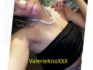 ValerieKnoXXX