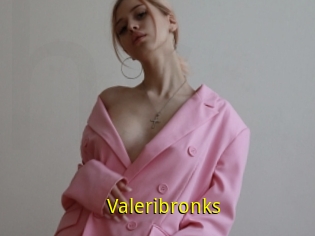 Valeribronks