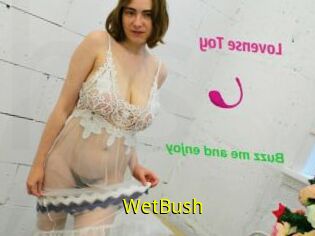 WetBush