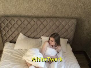 WhiteTwerk