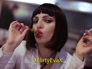 XFlirtyEvaX