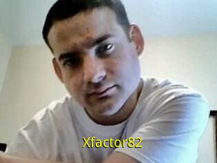 Xfactor82