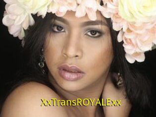 XxTransROYALExx