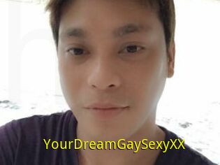 YourDreamGaySexyXX