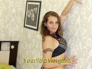 YourFataMorgana