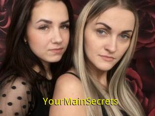 YourMainSecrets