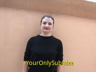 YourOnlySubmiss