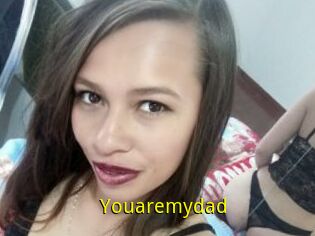 Youaremydad